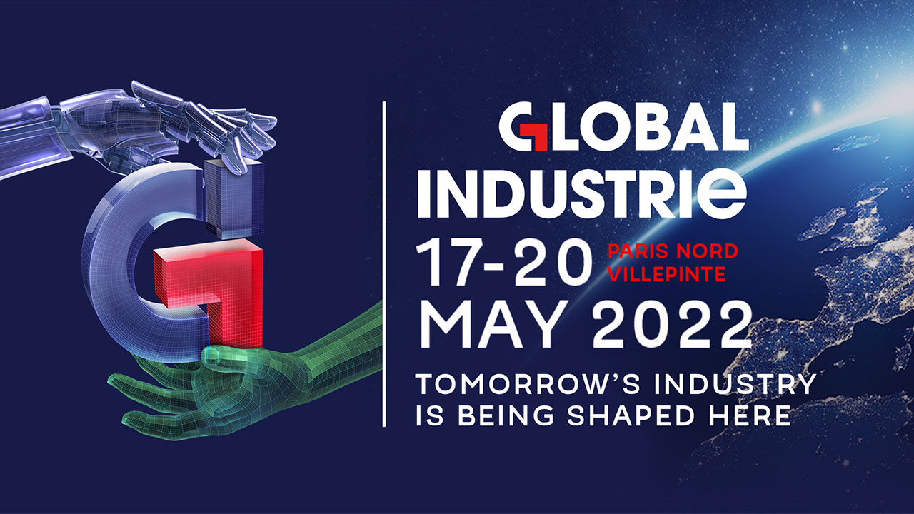 Rendez-vous sur le salon Global Industrie 2022 !