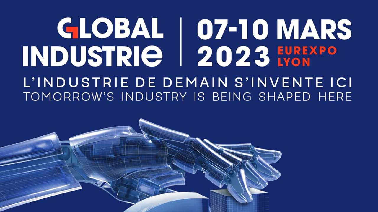 Rendez-vous sur le salon Global Industrie à Lyon !